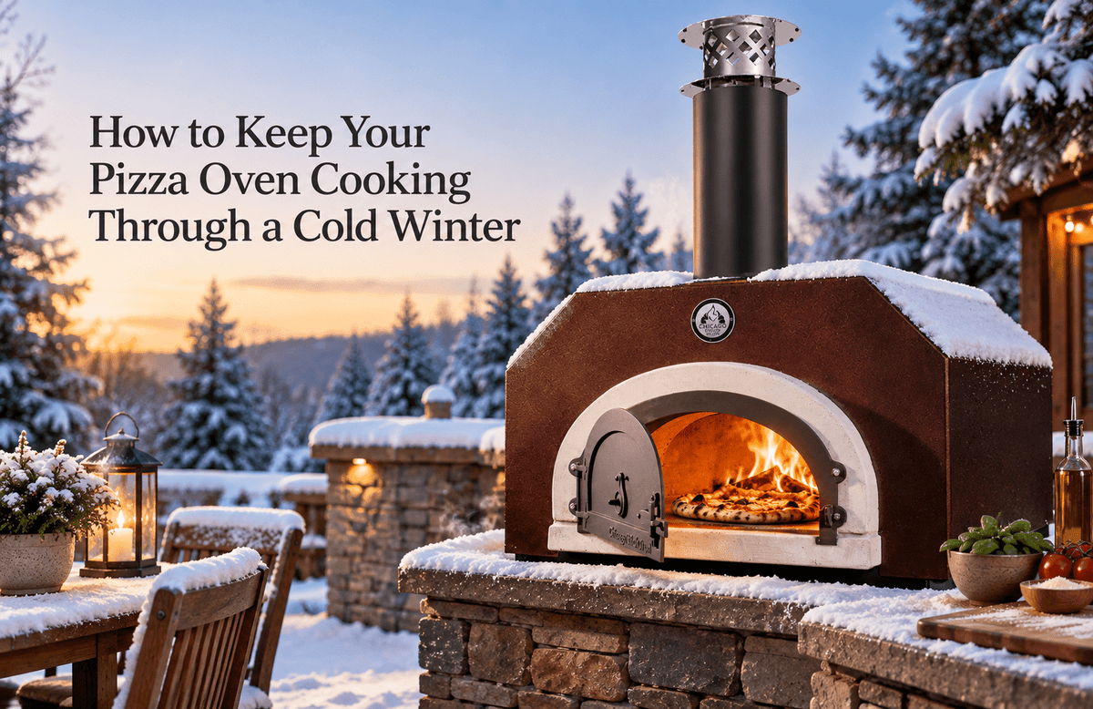 How to Keep Your Pizza Oven Cooking Through a Cold Winter - Chicago Brick Oven